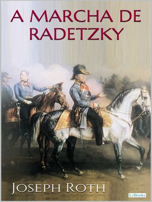 cover image of A MARCHA DE RADETZKY--Joseph Roth